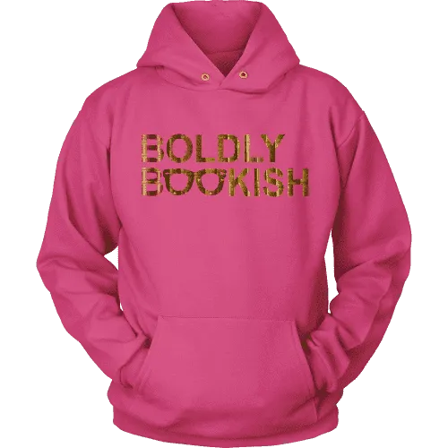 Boldly bookish Hoodie