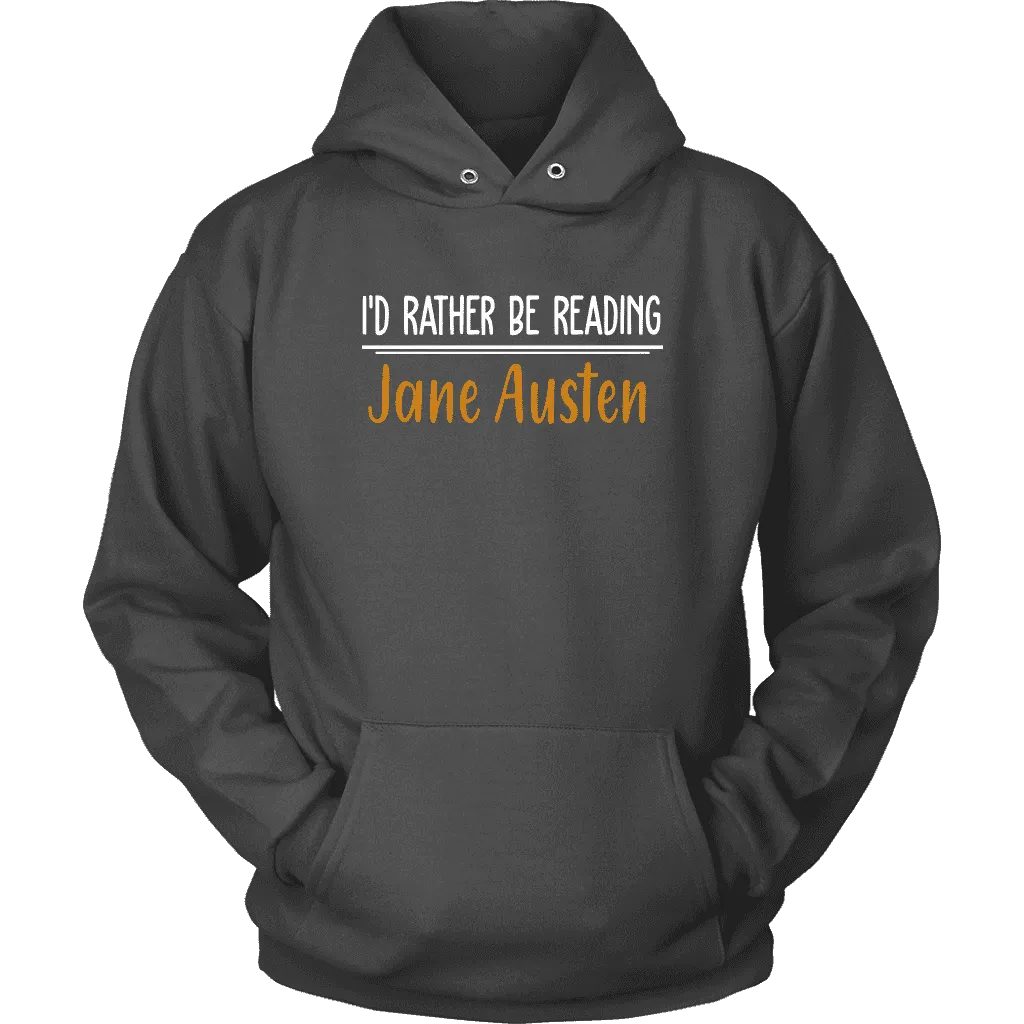 "I'd Rather Be reading JA" Hoodie