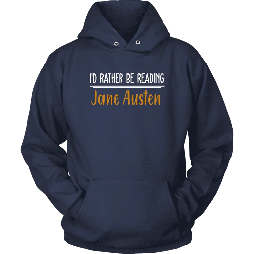 "I'd Rather Be reading JA" Hoodie