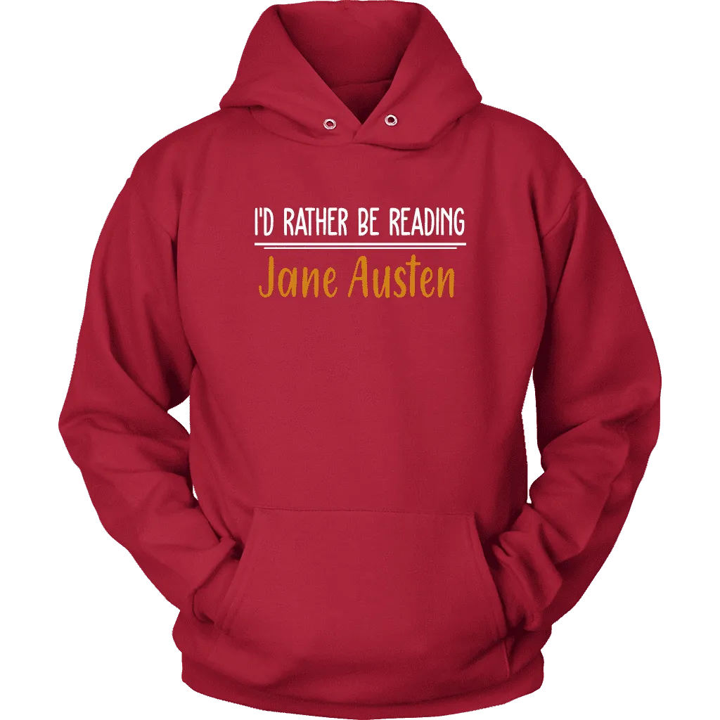 "I'd Rather Be reading JA" Hoodie