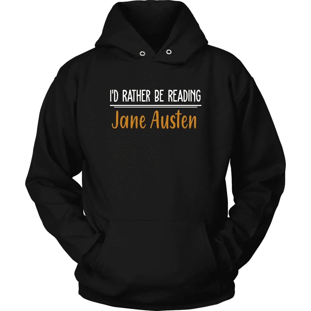 "I'd Rather Be reading JA" Hoodie