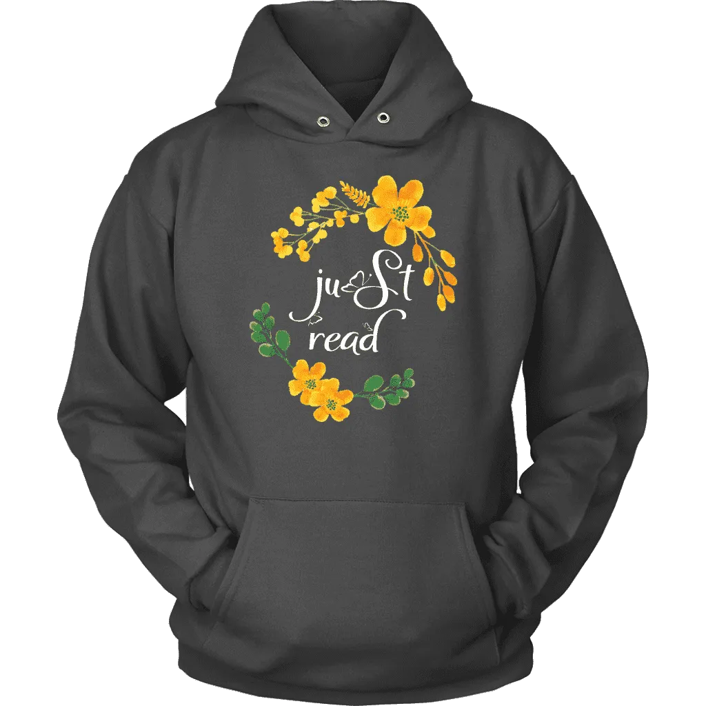 "just read" Hoodie